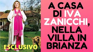 ESCLUSIVO  A CASA DI IVA ZANICCHI NELLA SUA VILLA IN BRIANZA Backstage [upl. by Iroc]