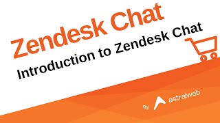 Introduction to Zendesk Chat for beginners [upl. by Anoiuq369]