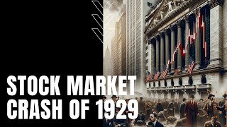 Stock Market Crash of 1929 [upl. by Adnaval]