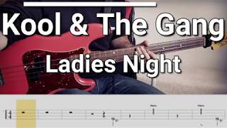 Kool amp The Gang  Ladies Night Bass Cover Tabs [upl. by German49]