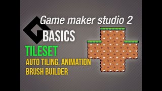 🔴Game Maker Studio 2  Basics  Tileset essentials [upl. by Maxine]