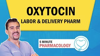 Pharmacology  Labor amp delivery medication Oxytocin nursing RN PN NCLEX [upl. by Rotow]