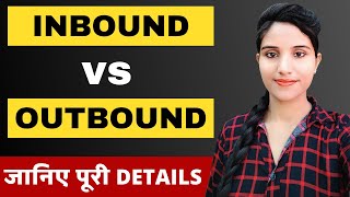 What is The Difference Between Inbound And Outbound Calls in BPO in Hindi  Sales Call Training [upl. by Atidnan564]