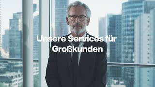 Unsere Services für Großkunden [upl. by Genni]