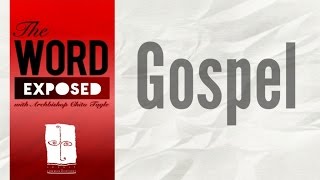 The Word Exposed  Gospel December 25 2016 [upl. by Chansoo]