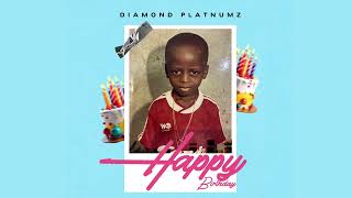 Diamond Platnumz  Happy Birthday Official Audio [upl. by Leyla962]