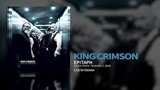 King Crimson  Epitaph Live In Vienna 1 December 2016 [upl. by Muire]