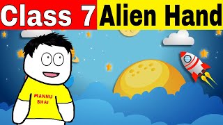 Alien Hand Class 7  an alien hand class 7 chapter 10  Class 7 An Alien Hand [upl. by Fredrick]