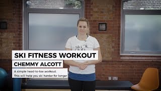 Ski Fitness Workout with Chemmy Alcott [upl. by Rector]