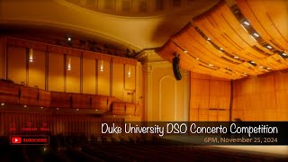 Duke University DSO Concerto Competition [upl. by Bina]