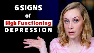 The 6 Signs of High Functioning Depression  Kati Morton [upl. by Eitnom]