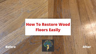 How To Restore Wood Floors Easily [upl. by Flannery57]