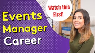 EVENTS MANAGER CAREER  What to Know Before Choosing this Career [upl. by Esma]