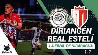 DIRIANGÉN VS REAL ESTELÍ  FINAL DE VUELTA [upl. by Stanfill]