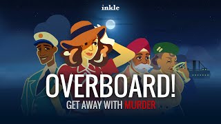 Overboard Launch Trailer [upl. by Lindholm]