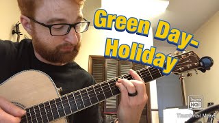 Green Day Holiday Guitar Lesson [upl. by Thill297]