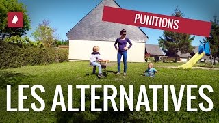 LES ALTERNATIVES A LA PUNITION [upl. by Fife620]