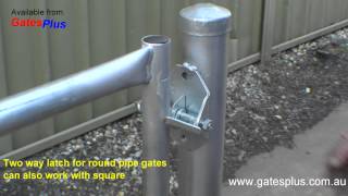 Gate Latch 2 way for round pipe and square [upl. by Elo]