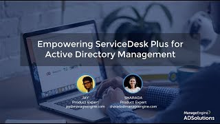 Empowering ServiceDesk Plus for Active Directory Management [upl. by Hazaki]