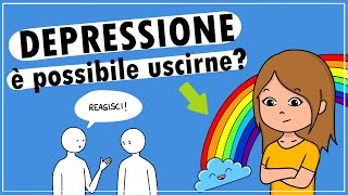 DEPRESSIONE è possibile uscirne [upl. by Ansel833]