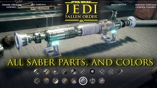 Jedi Fallen Order  All Lightsaber Parts Colors Customization Options [upl. by Hauck]