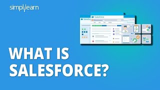 What Is Salesforce  Why Salesforce  Salesforce Tutorial For Beginners  Simplilearn [upl. by Llehsal]