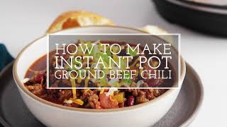 Instant Pot Ground Beef Chili [upl. by Fraase188]