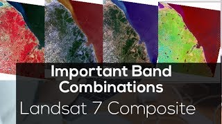 Landsat 7 Composite Band Combinations [upl. by Brett409]