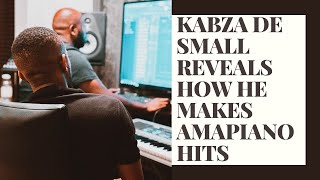 Kabza De Small reveals HOW he makes Amapiano hits [upl. by Musetta]