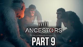 ANCESTORS THE HUMANKIND ODYSSEY Gameplay Walkthrough Part 9  GENERATION LEAPS [upl. by Goode]