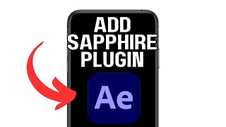 ADD SAPPHIRE PLUGIN IN AFTER EFFECTS 2025 FULL GUIDE [upl. by Noived]