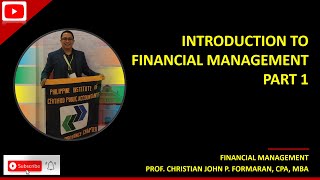 FM101Introduction to Financial Management Part 1 [upl. by Jake591]