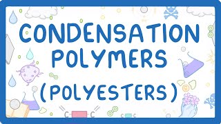 GCSE Chemistry  Condensation Polymers Polyesters 60 [upl. by Philipp]