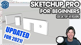 Getting Started with SketchUp in 2021  Part 1  BEGINNERS START HERE Desktop Version Tutorial [upl. by Leirraj781]