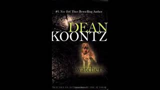 Watchers by Dean Koontz Audiobook [upl. by Nilorac]