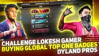 Challenge LOKESH GAMER amp DYLAND PROS top1 badges😡 [upl. by Siuqramed]