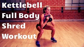 20 Minute Full Body Kettlebell Shred Workout For Strength and Cardio [upl. by Dyraj]