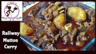 Railway Mutton Curry Recipe  Authentic Spicy Mutton Curry  Bengali Mangsher Jhol Recipe [upl. by Ahsieyn]