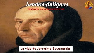 Biografia JERONIMO SAVONAROLA [upl. by Jaala]