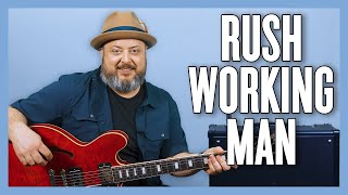 Rush Working Man Guitar Lesson  Tutorial [upl. by Teodor]