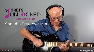 Son of A Preacher Man Guitar Lesson [upl. by Htebasyle]