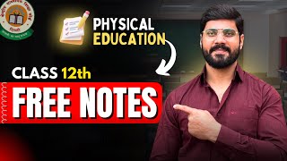 Physical Education Class 12 Notes  FREE NOTES 🔥 [upl. by Ahsikahs220]