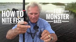 How to night fish for monster bass [upl. by Aicenad314]