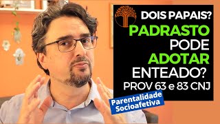 Parentalidade Socioafetiva  Provimento 63 e 83 CNJ na prática [upl. by Maury197]