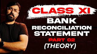 Class 11th  Bank Reconciliation Statement  Part 02  Commerce Baba GOAT [upl. by Hopper]