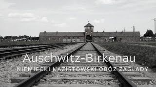 POLSKA 🇵🇱  Oświęcim Brzezinka  Niemiecki Nazistowski Obóz Zagłady AuschwitzBirkenau 4K PL\EN [upl. by Falito]