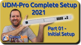 01  Initial Setup Wizard  UDMPro Complete Setup 2021 [upl. by Odareg830]