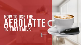 How To Use the AeroLatte To Froth Milk [upl. by Kooima363]