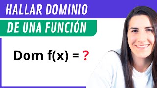 Hallar el DOMINIO de una FUNCIÓN 📉 Funciones [upl. by Zertnom433]