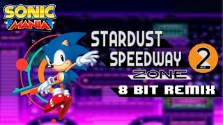 Sonic Mania  Stardust Speedway Act 2 8Bit Remix [upl. by Eiclehc691]